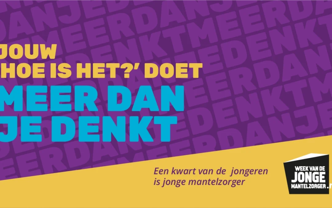 Week van de Jonge Mantelzorger 1-7 juni 2025